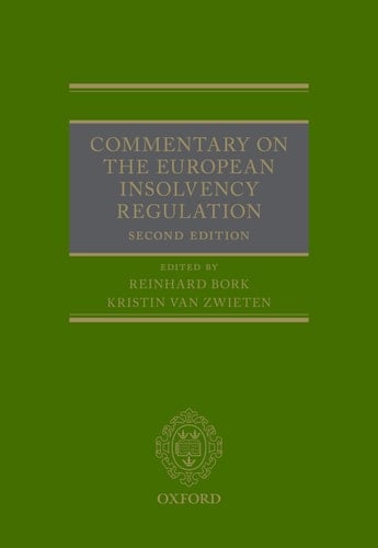 Commentary on the European Insolvency Regulation: Second Edition