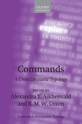 Commands (Explorations in Linguistic Typology)
