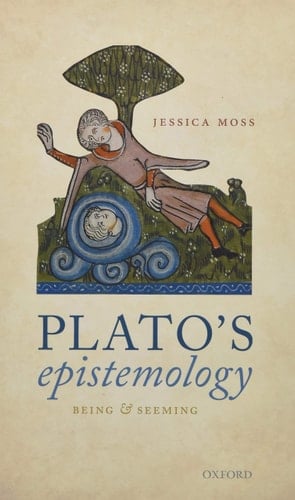 Plato's Epistemology: Being and Seeming