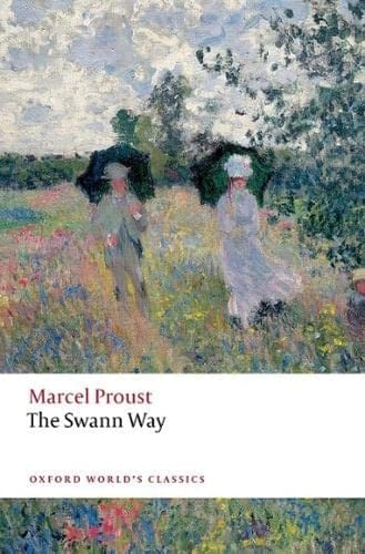 The Swann Way (Oxford World's Classics)