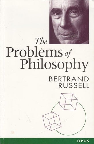 The problems of philosophy (Oxford paperbacks university series)