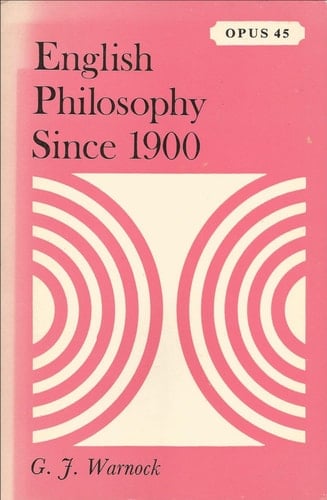 English Philosophy Since 1900 (Opus Books)