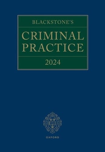 Blackstone's Criminal Practice 2024