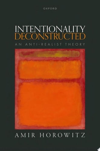 Intentionality Deconstructed: An Anti-Realist Theory