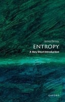Entropy: A Very Short Introduction (Very Short Introductions)