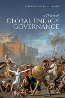 A Theory of Global Energy Governance