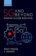 5g And Beyond: Rewiring Telecom Regulation
