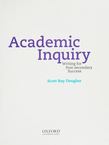Academic Inquiry: Writing for Post-secondary Success