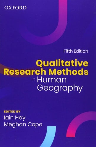 Qualitative Research Methods in Human Geography