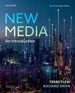 New Media: An Introduction, fourth Canadian edition