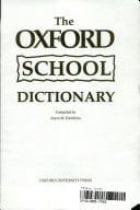The Oxford School Dictionary (School Edition)