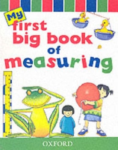 My First Big Book of Measuring (My First Book Of...)