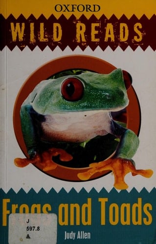 Frogs and Toads: Wild Reads