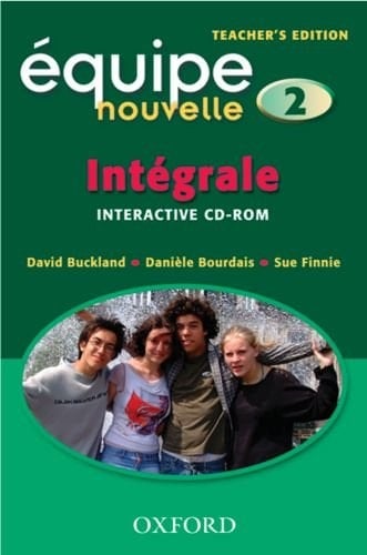 Équipe nouvelle: Part 2: Intégrale: Teacher's CD-ROM