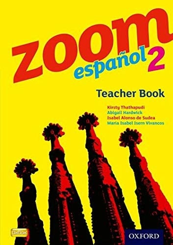 Zoom Espaol 2, . Teacher Book