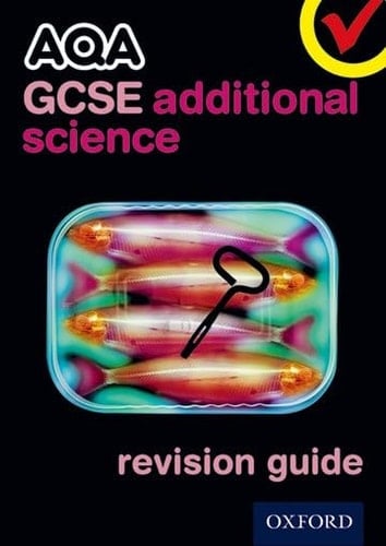 Aqa GCSE Additional Science Revision Guide