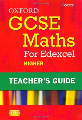 Oxford GCSE Maths for Edexcel: Teacher's Guide Higher (B-D)