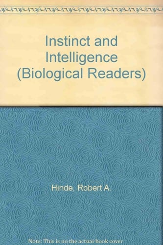 Instinct and intelligence (Oxford biology readers ; 63)
