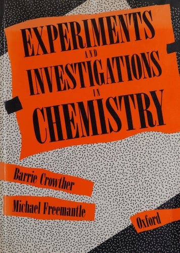 Experiments and Investigations in Chemistry