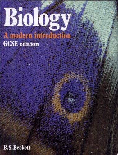 Biology: A Modern Introduction: GCSE Edition