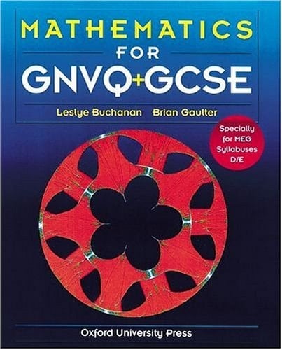 Mathematics for GNVQ and GCSE