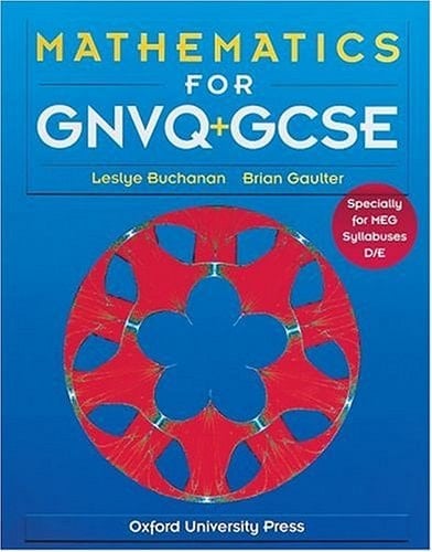 Mathematics for GNVQ and GCSE: Trade Edition