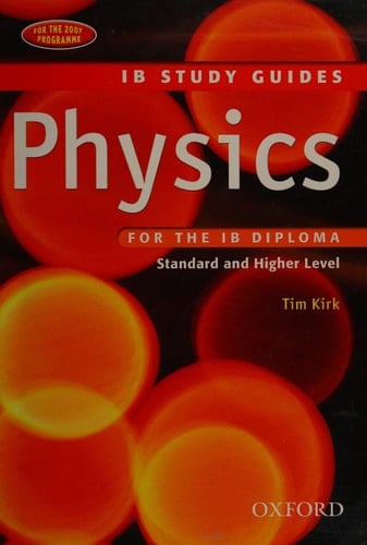 Physics for the IB Diploma: Study Guide (International Baccalaureate)