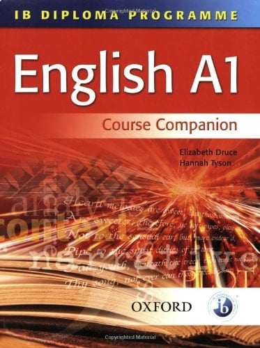IB English A1 Course Book: For the IB Diploma (IB Diploma Program)