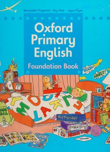 Oxford Primary English: Foundation Book