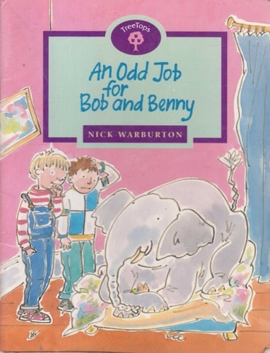 Oxford Reading Tree: Stage 11: TreeTops: An Odd Job for Bob and Benny