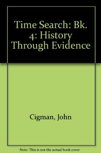Time Search: History Through Evidence: Pupil's Book 4