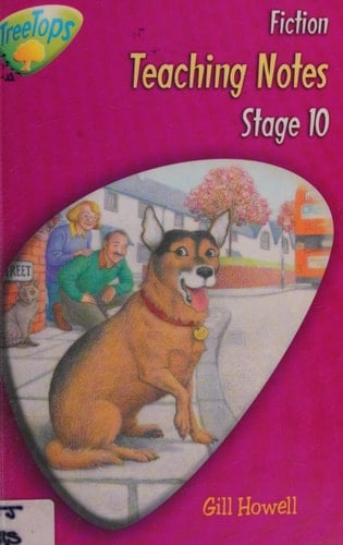 Oxford Reading Tree: Stage 10: TreeTops Stories: Fiction: Teaching Notes