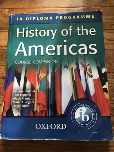 History of the Americas Course Companion: IB Diploma Programme (International Baccalaureate)
