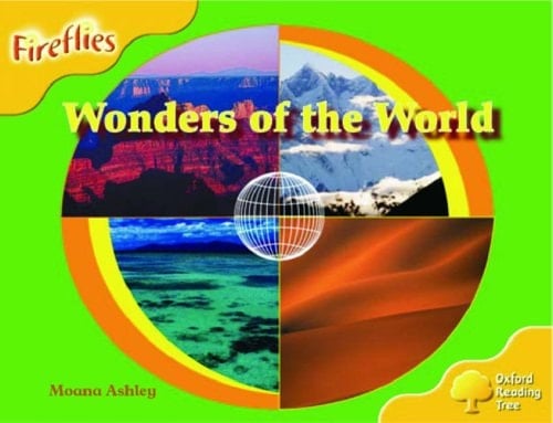Oxford Reading Tree: Stage 5: Fireflies: Wonders of the World