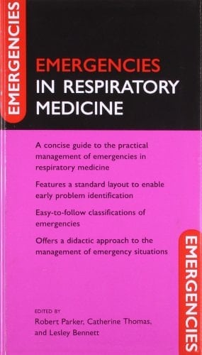 Emergencies in Respiratory Medicine (Emergencies In Series)