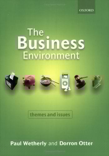 The Business Environment: Themes and Issues