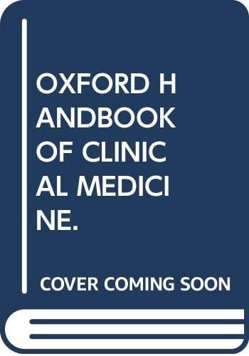 The Mini Oxford Handbook of Clinical Medicine