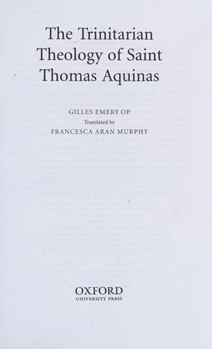 The Trinitarian Theology of St Thomas Aquinas