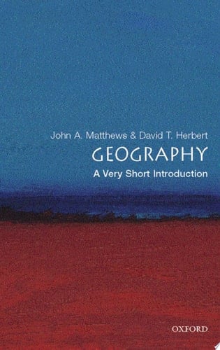 Geography: A Very Short Introduction