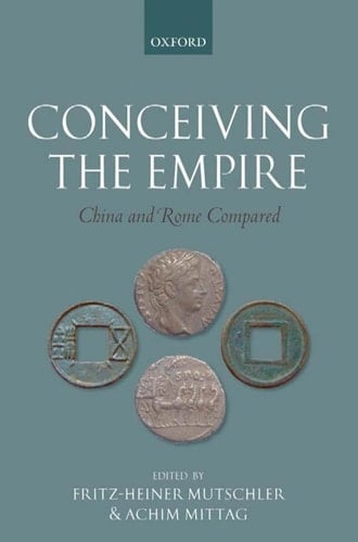 Conceiving the Empire: China and Rome Compared