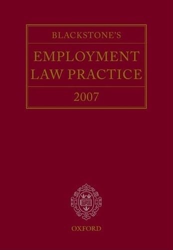 Blackstone's Employment Law Practice 2007
