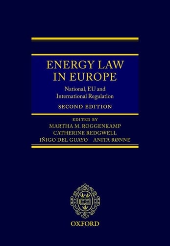 Energy Law in Europe: National, EU and International Regulation