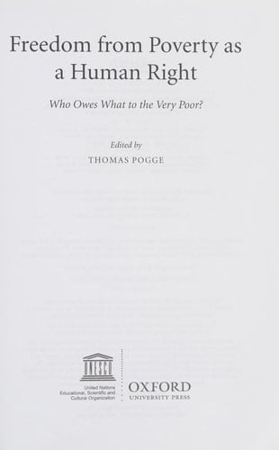 Freedom from Poverty As a Human Right: Who Owes What to the Very Poor?