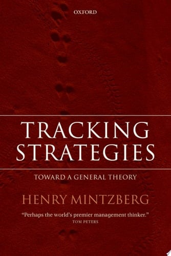 Tracking Strategies: Towards a General Theory of Strategy Formation