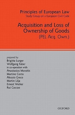 Principles of European Law: Volume Ten: Transfer of Titles in Movables (European Civil Code)
