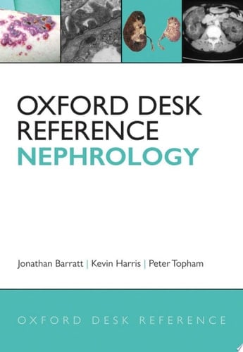 Oxford Desk Reference: Nephrology (Oxford Desk Reference Series)