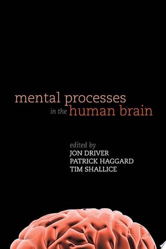 Mental Processes in the Human Brain