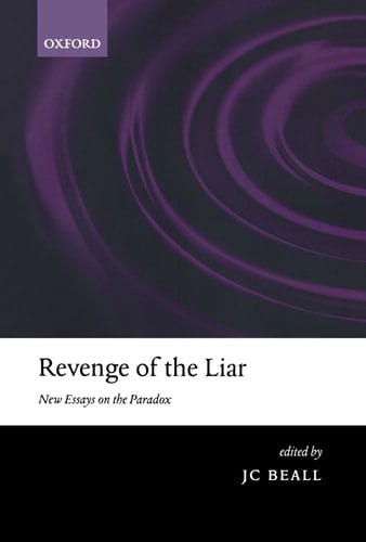 Revenge of the Liar: New Essays on the Paradox