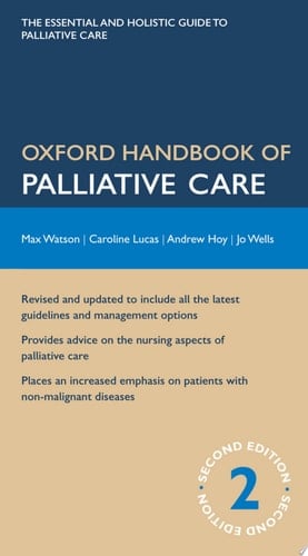 Oxford Handbook of Palliative Care (Oxford Medical Handbooks)