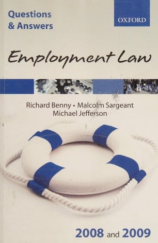 Q & A Employment Law 2008 and 2009 (Blackstone's Law Questions and Answers)